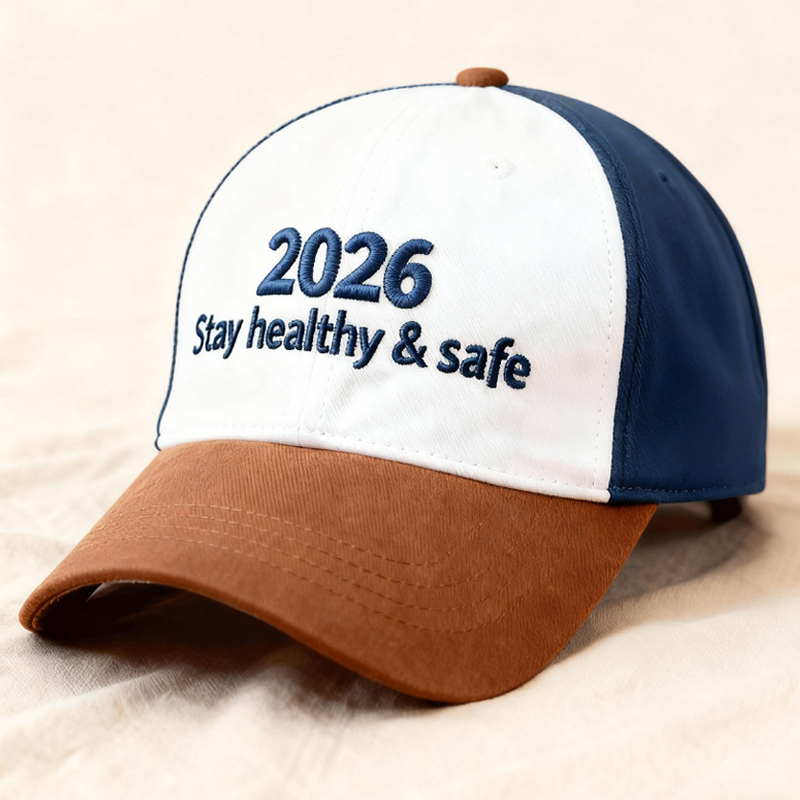 2026 “Stay Healthy & Safe” Embroidered Cap