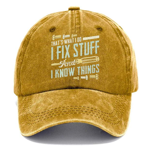 2026🔥NEW 50% Off - I Fix Stuff & Know Things – The Cap for Problem-Solvers 🔧