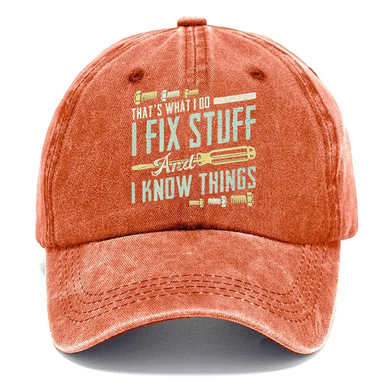 2026🔥NEW 50% Off - I Fix Stuff & Know Things – The Cap for Problem-Solvers 🔧