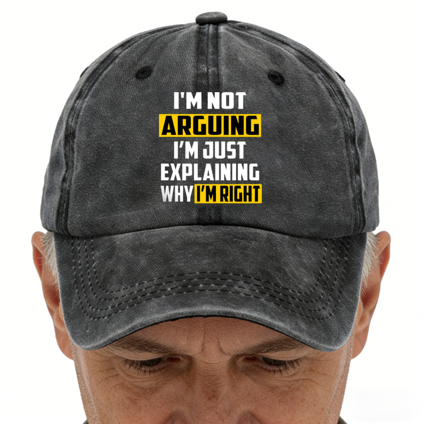 “I’m Not Arguing—I’m Just Explaining Why I’m Right” Hat: The Perfect Line for Every “Polite” Debate