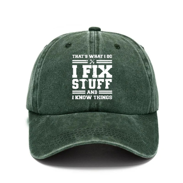 🔥I Fix Stuff & Know Things – The Cap for Problem-Solvers 🔧