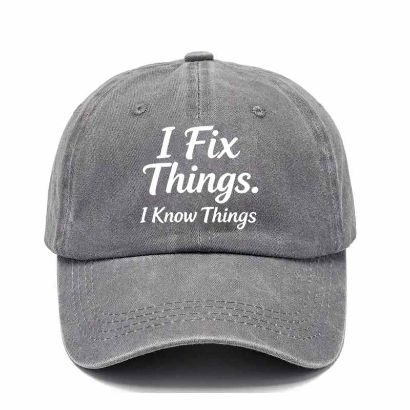 2026NEW 50% Off - I Fix Stuff & Know Things – The Cap for Problem-Solvers 🔧