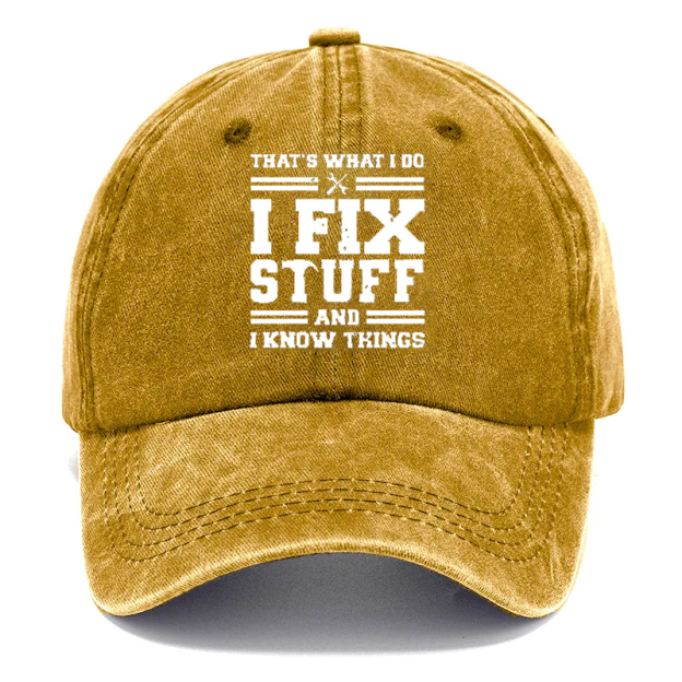 🔥I Fix Stuff & Know Things – The Cap for Problem-Solvers 🔧