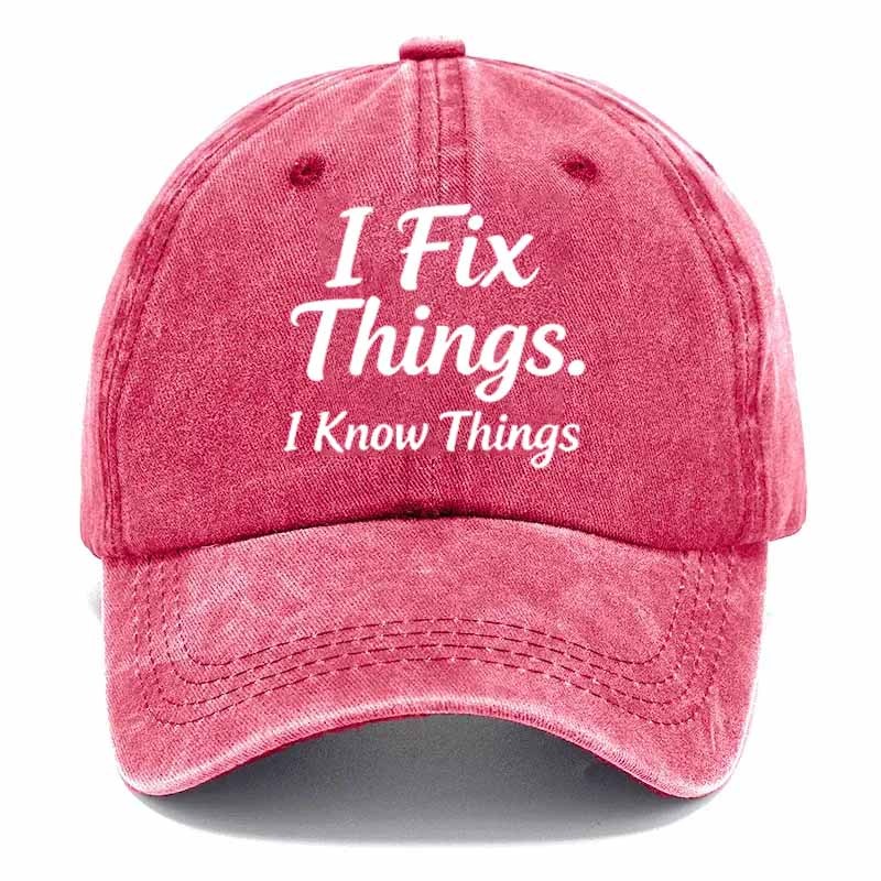 2026NEW 50% Off - I Fix Stuff & Know Things – The Cap for Problem-Solvers 🔧