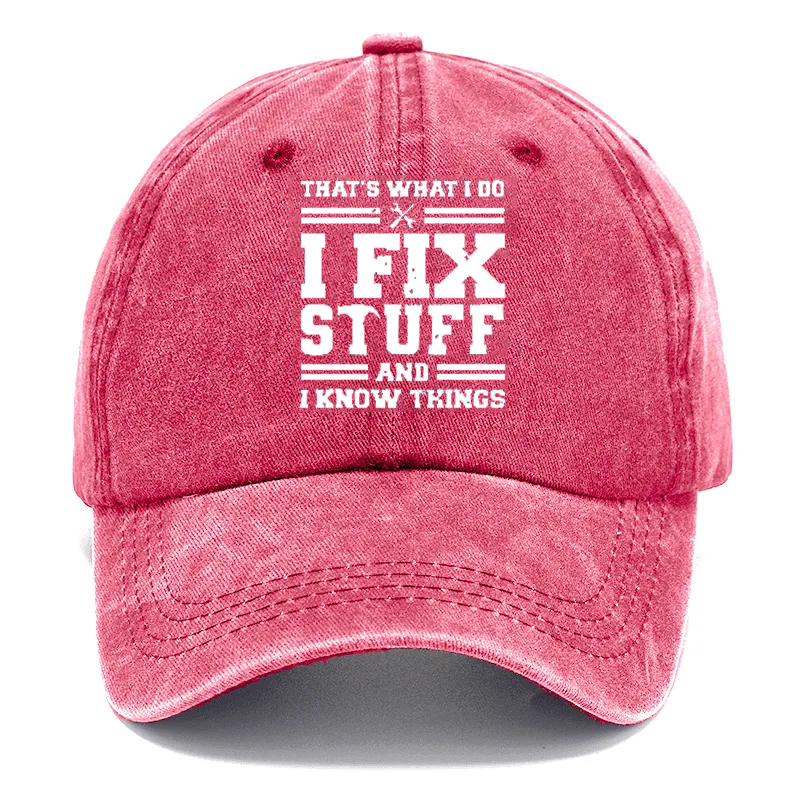 🔥I Fix Stuff & Know Things – The Cap for Problem-Solvers 🔧