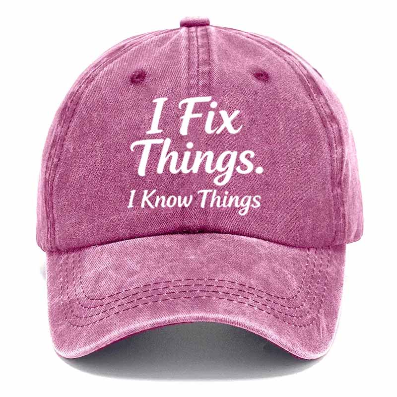 2026NEW 50% Off - I Fix Stuff & Know Things – The Cap for Problem-Solvers 🔧