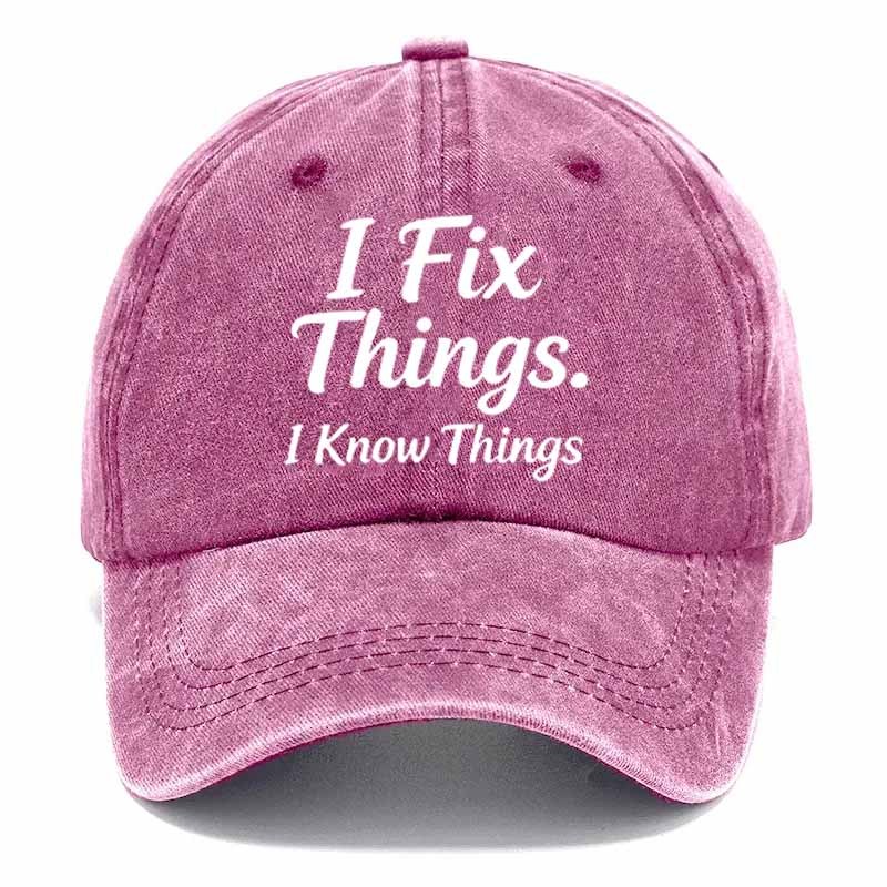 2026NEW 50% Off - I Fix Stuff & Know Things – The Cap for Problem-Solvers 🔧