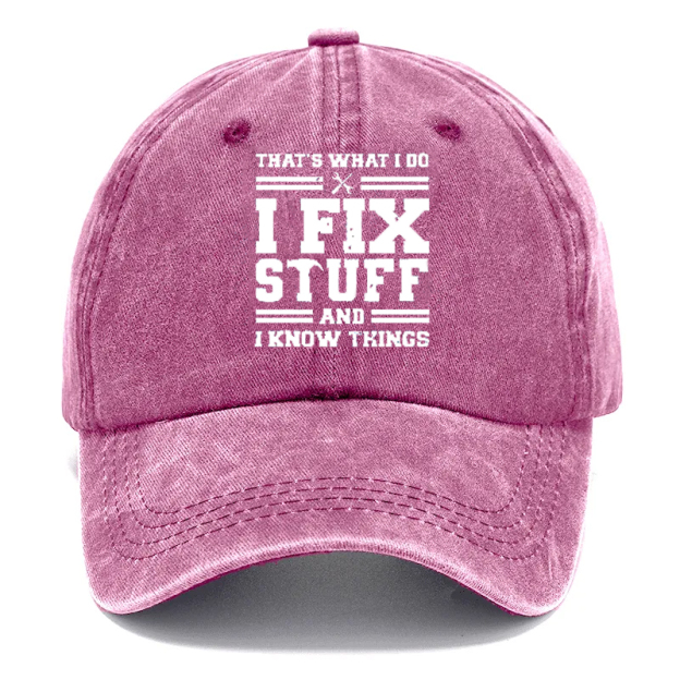 🔥I Fix Stuff & Know Things – The Cap for Problem-Solvers 🔧
