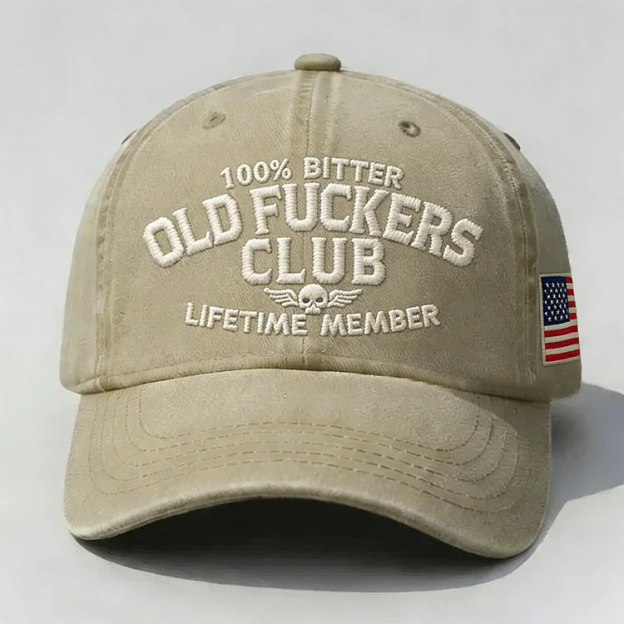 100% Bitter Old F*ckers Club Life Time Member Embroidery Cap
