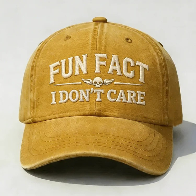 Fun Fact I Don't Care Embroidery Cap