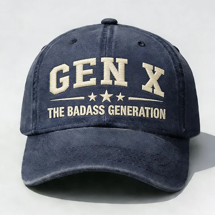Gen X The Badass Generation Embroidery Cap