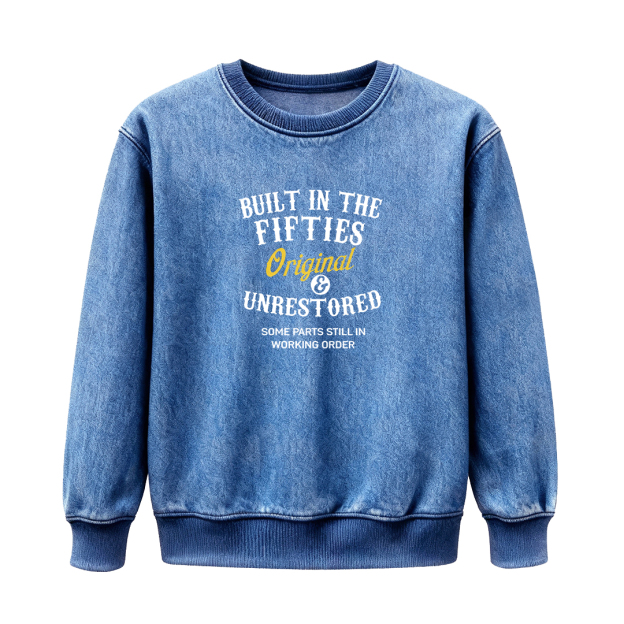 Unisex Sweatshirts · Forties / Fifties / Sixties / Seventies / Eighties - Original & Unrestored — Designed for Those Who Carry Their Era