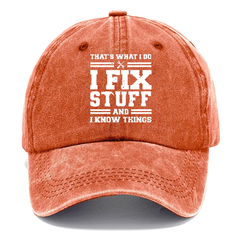 🔥I Fix Stuff & Know Things – The Cap for Problem-Solvers 🔧