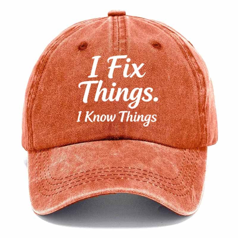 2026NEW 50% Off - I Fix Stuff & Know Things – The Cap for Problem-Solvers 🔧