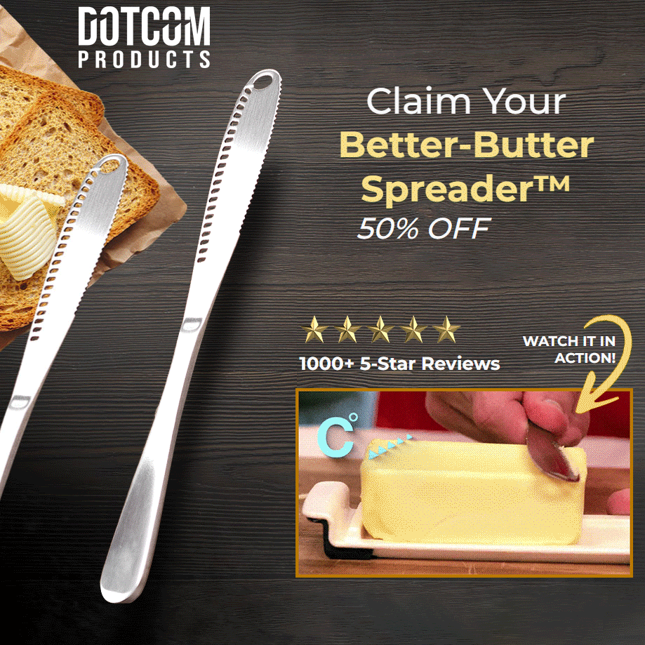 Better-Butter Spreader™ 50% OFF - Just $19.95