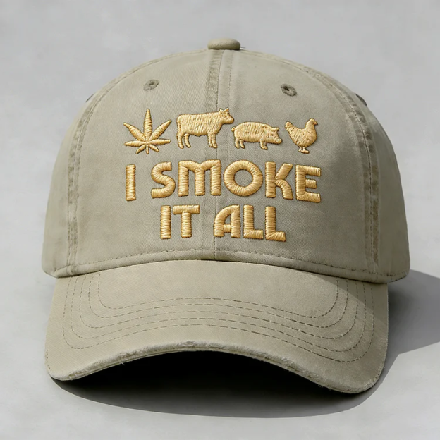 I Smoke It All Embroidery Cap