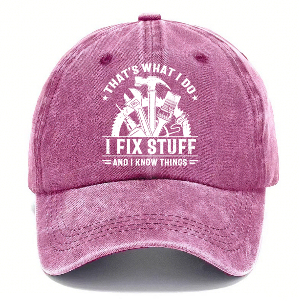 Handyman Motto Cap – I Fix Stuff & I Know Things