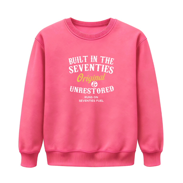 Unisex Sweatshirts · Forties / Fifties / Sixties / Seventies / Eighties - Original & Unrestored — Designed for Those Who Carry Their Era