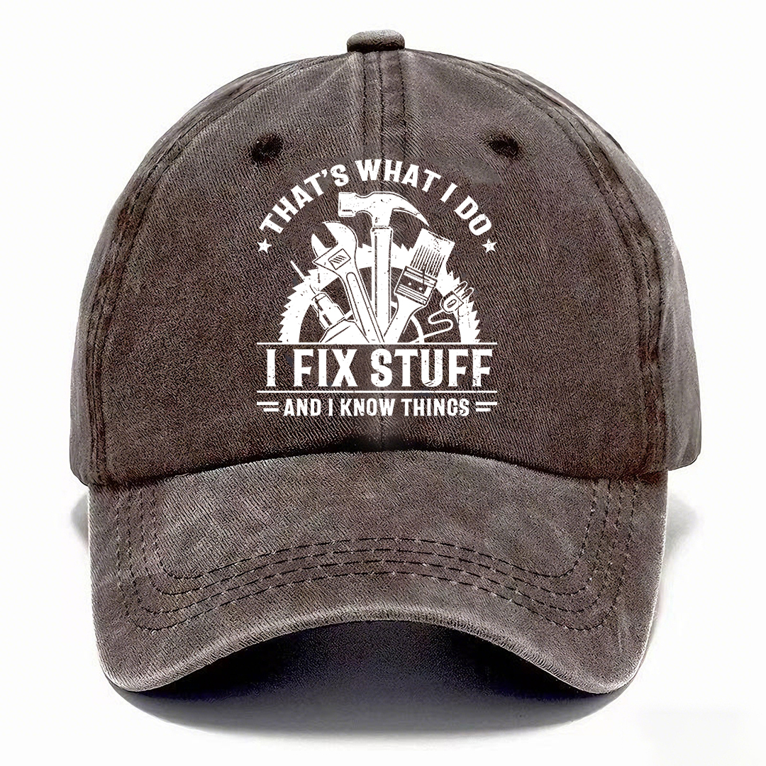 Handyman Motto Cap – I Fix Stuff & I Know Things