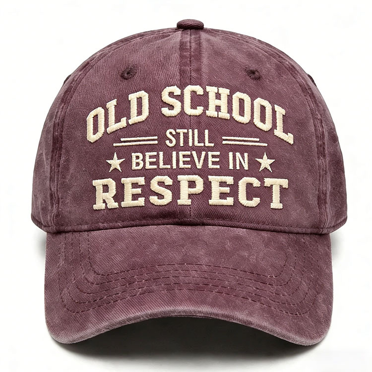 Old School Still Believe In Respect Embroidery Cap