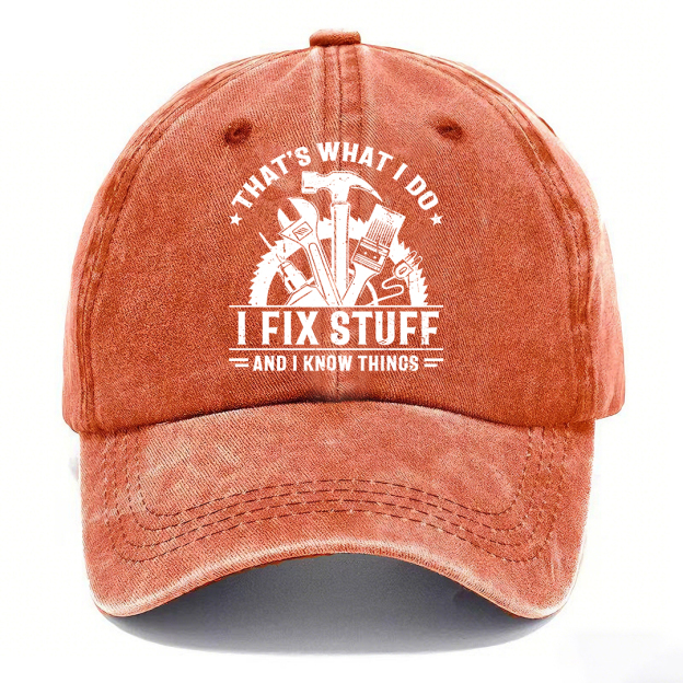 Handyman Motto Cap – I Fix Stuff & I Know Things