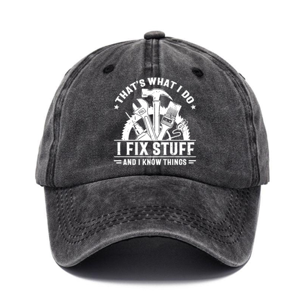 Handyman Motto Cap – I Fix Stuff & I Know Things