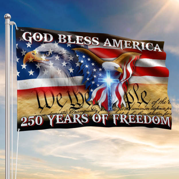 250 Years of Freedom Flag, We the People, God Bless America Grommet Flag