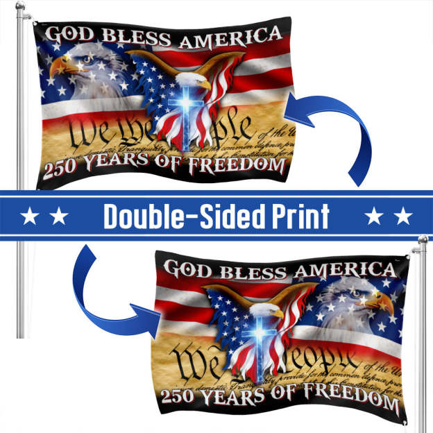 250 Years of Freedom Flag, We the People, God Bless America Grommet Flag