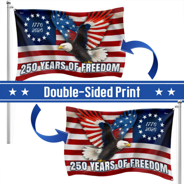 250 Years of Freedom Flag, 1776–2026 Eagle Betsy Ross Grommet Flag