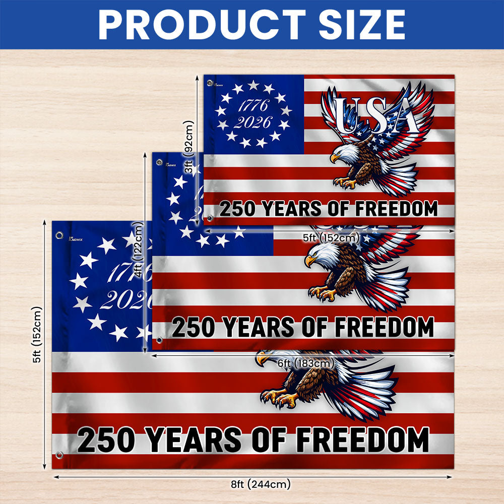 250 Years Of Freedom Flag | Bald Eagle Patriotic 1776–2026 Grommet Flag