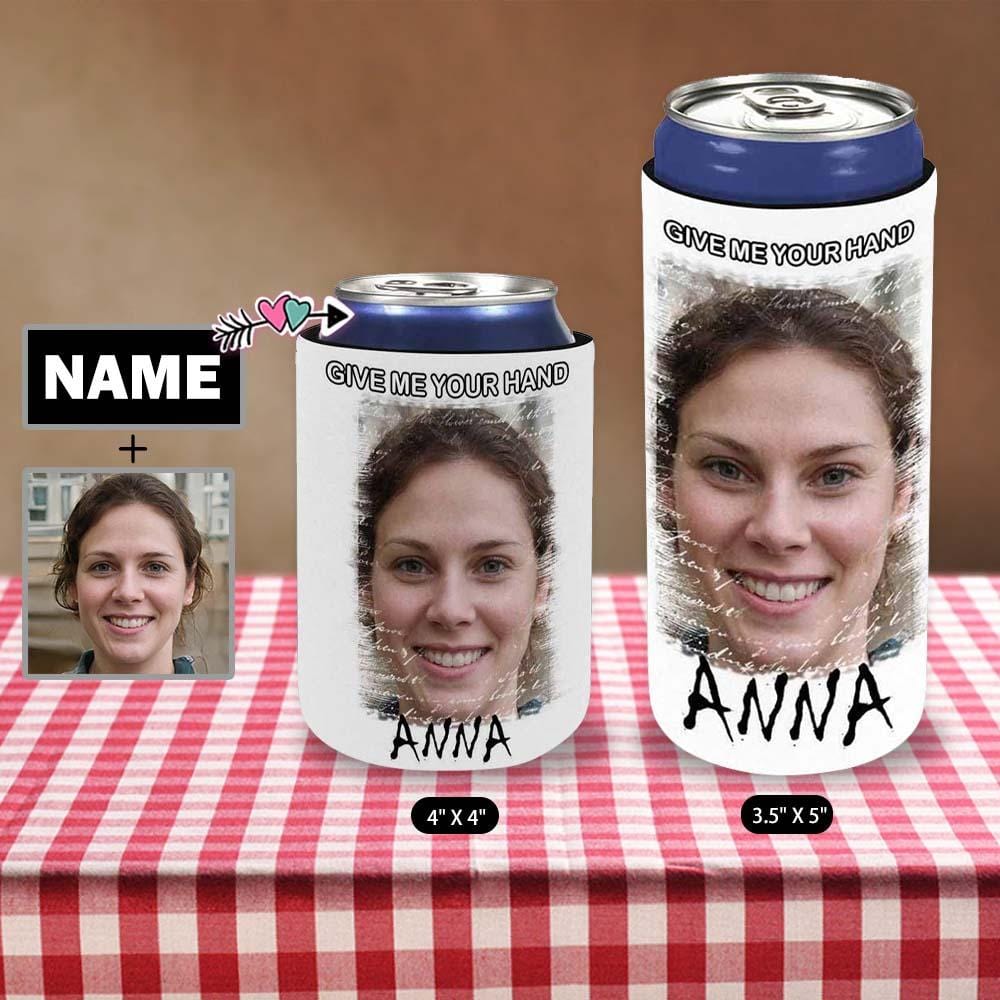 Custom Can Cooler With Photo&Name Give Me Your Hand Personalized Cooler