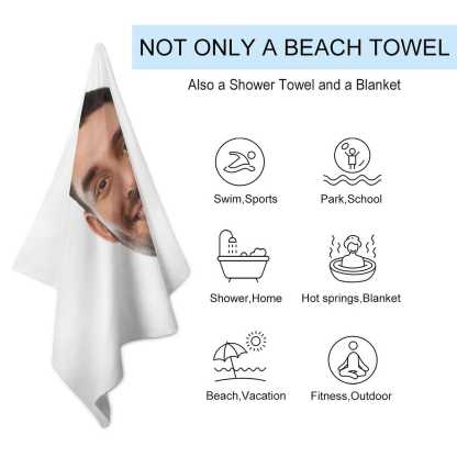 Custom Big Face Photo Beach Towel Quick-Dry, Sand-Free, Super Absorbent, Non-Fading, Beach&Bath Towel Beach Blanket Personalized Beach Towel Funny Selfie Gift - YesCustom