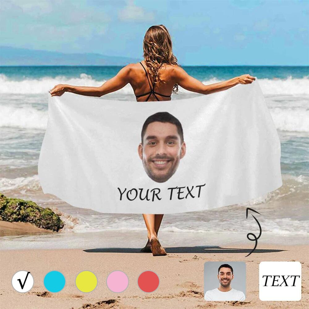 Custom Custom Big Face & Text Beach Towel Quick-Dry, Sand-Free, Super Absorbent, Non-Fading, Beach&Bath Towel Beach Blanket Personalized Beach Towel Funny Selfie Gift - YesCustom