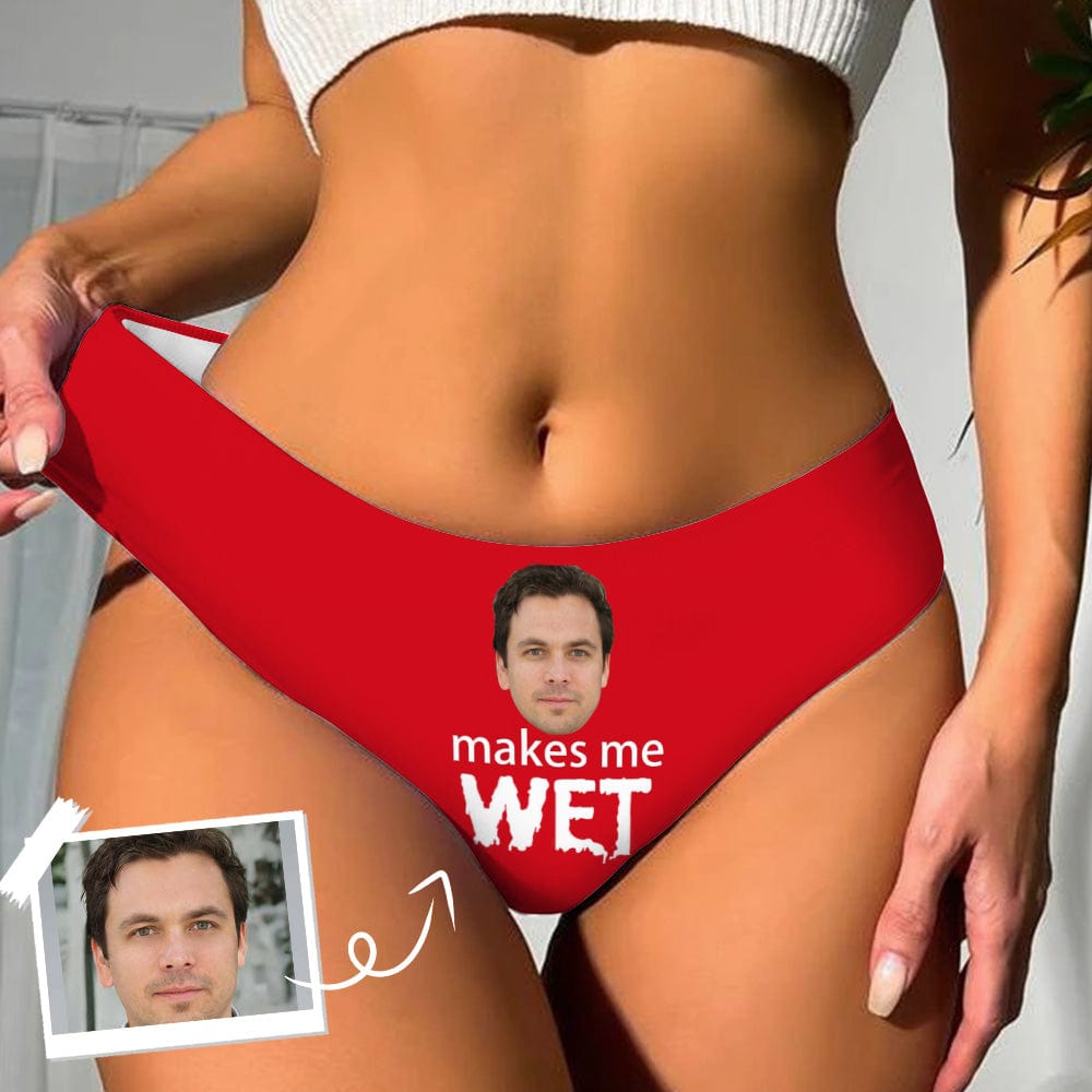 Custom Custom Boyfriend Face Underwear for Women Makes Me Wet Personalized Women's Lingerie Panties Classic Thongs - YesCustom
