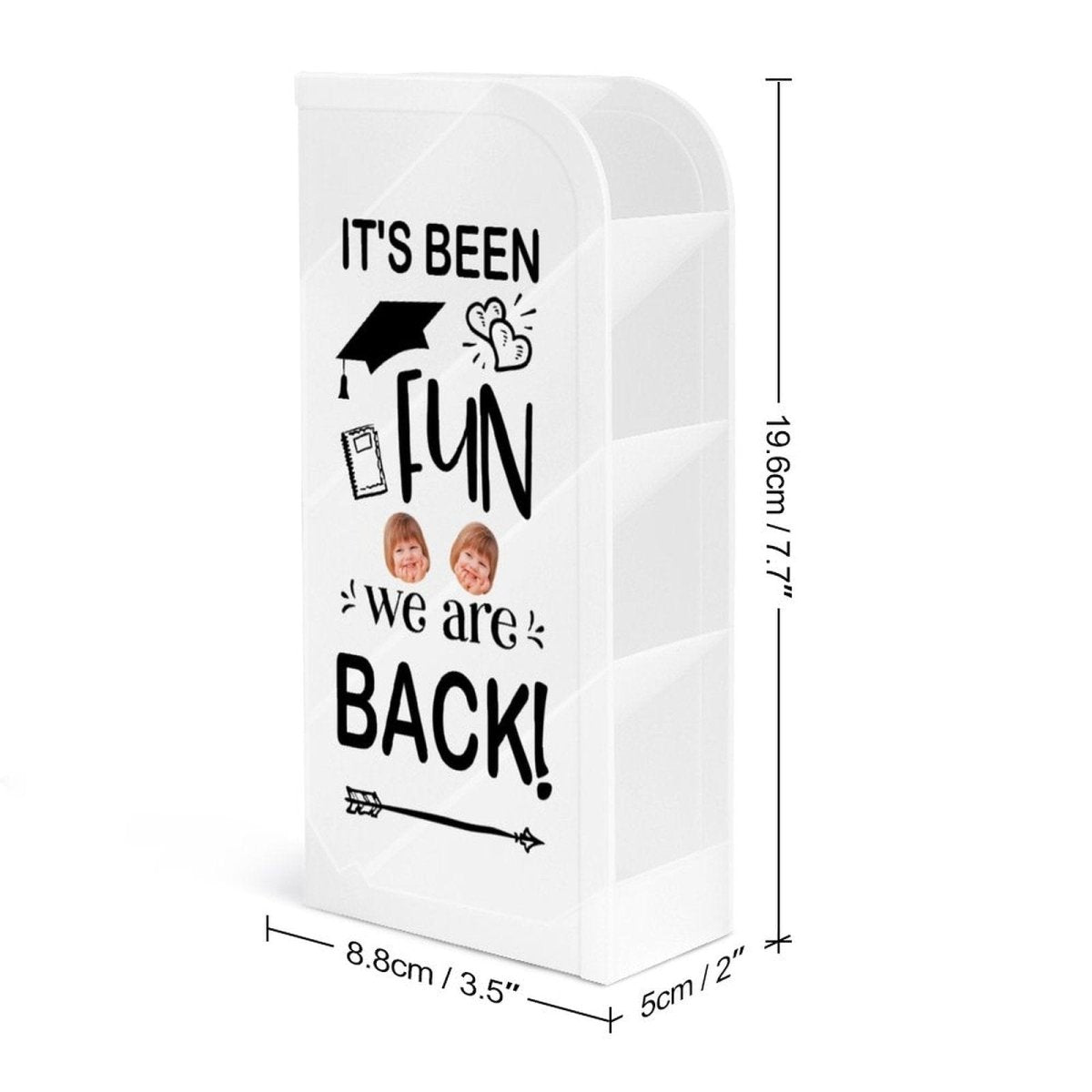 Custom Custom Face It's Been Fun Diagonal Pen Holder - YesCustom