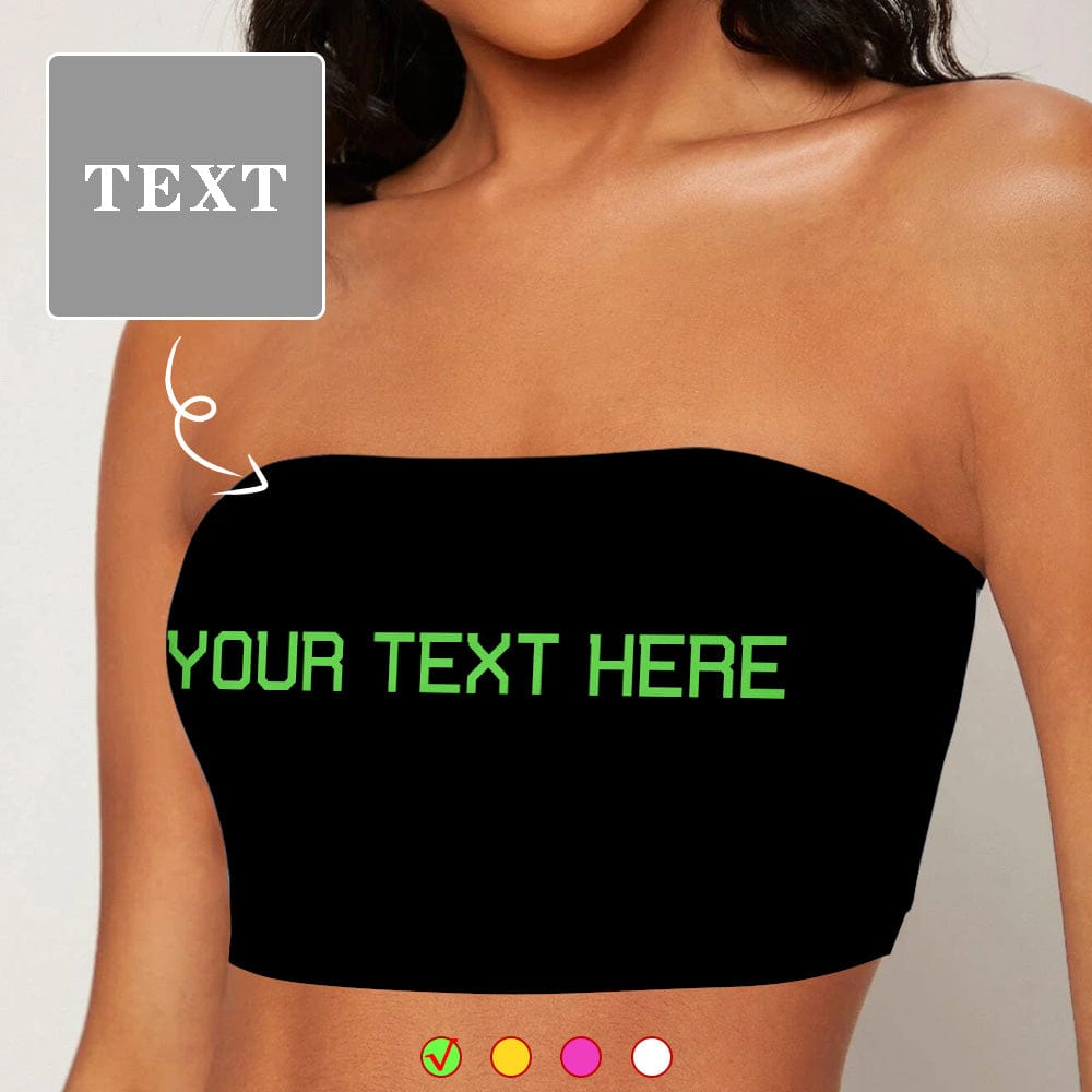 Custom Your Text Black Background Crop Top Personalized Women Tube Top