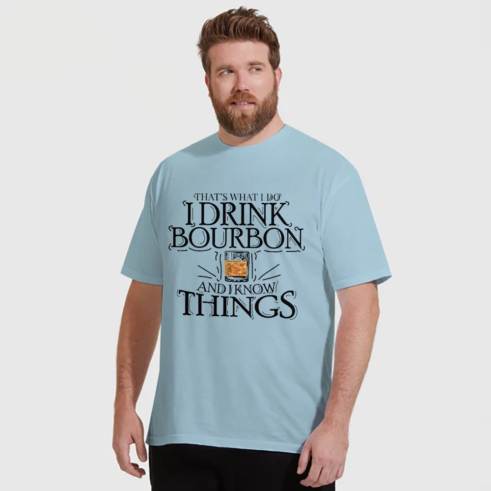 That's What I Do I Drink Bourbon And I Know Things Pods T-shirt