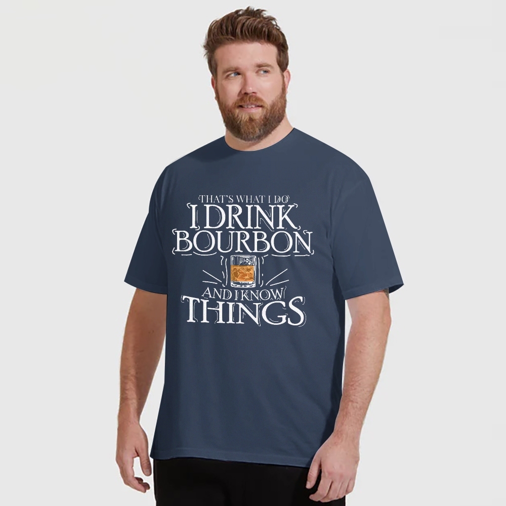 That's What I Do I Drink Bourbon And I Know Things Pods T-shirt