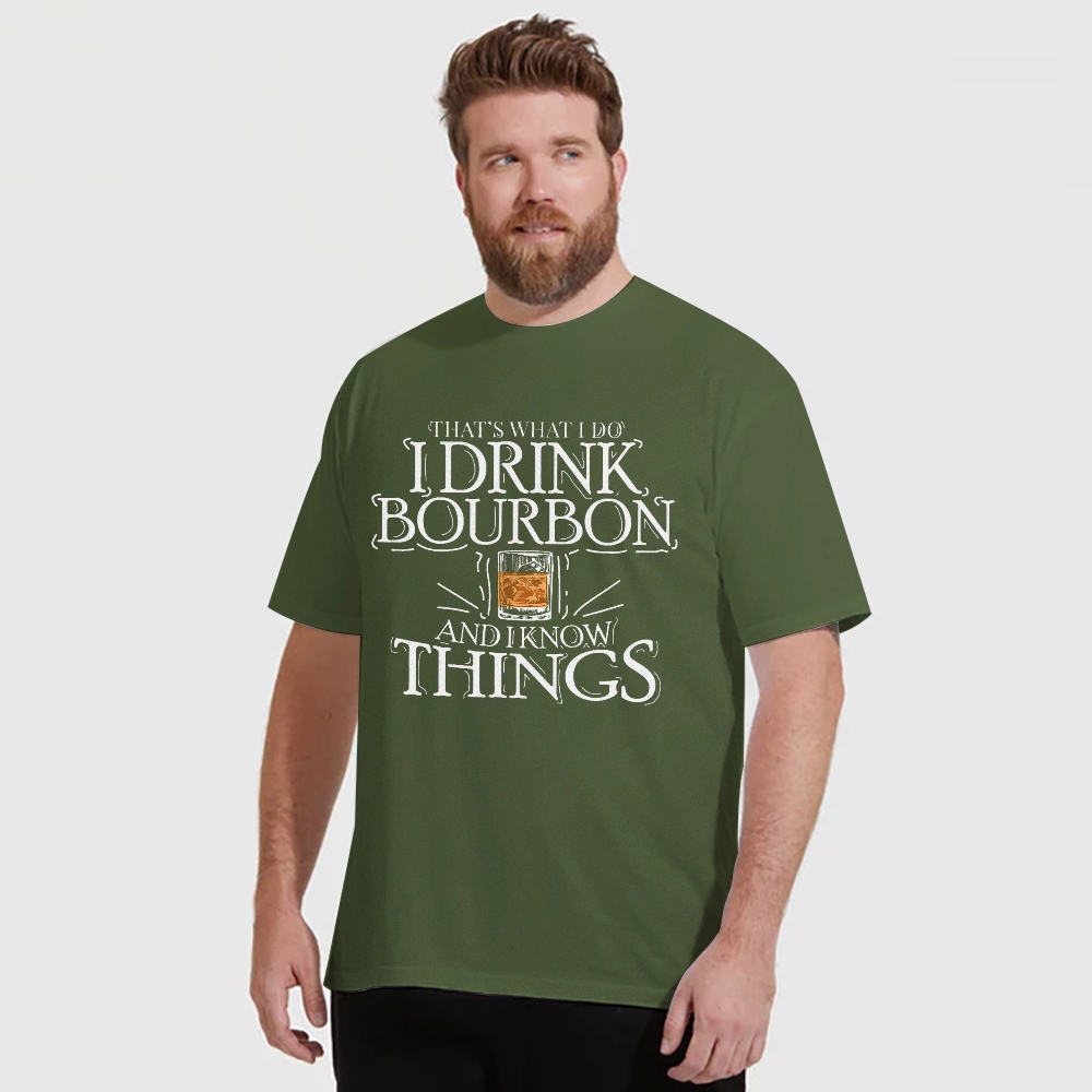 That's What I Do I Drink Bourbon And I Know Things Pods T-shirt