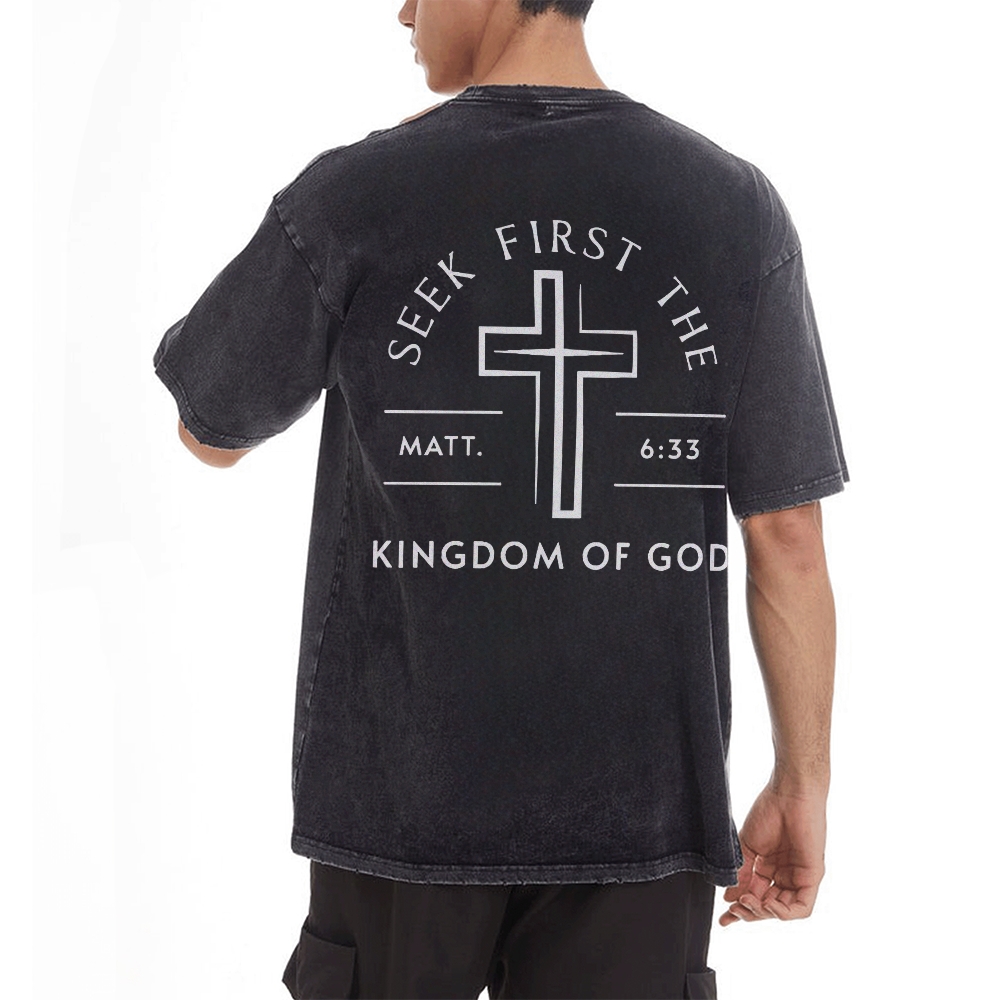 Seek First The Kingdom Of God Christian Men's Casual Washed Cotton T-shirt
