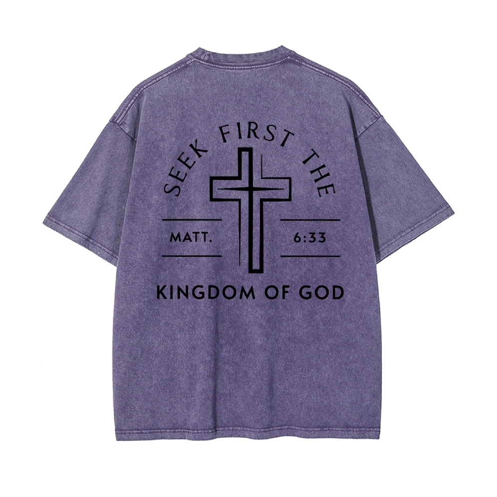 Seek First The Kingdom Of God Christian Men's Casual Washed Cotton T-shirt