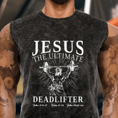 Jesus The Ultimate Deadlifter Men's Washed Tank Top