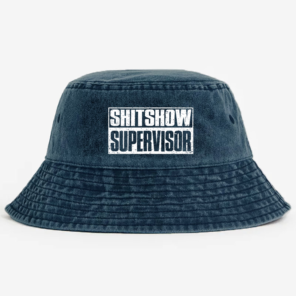Shit Show Supervisor Exclusive Custom Bucket Hat Unmatched Comfort and Style