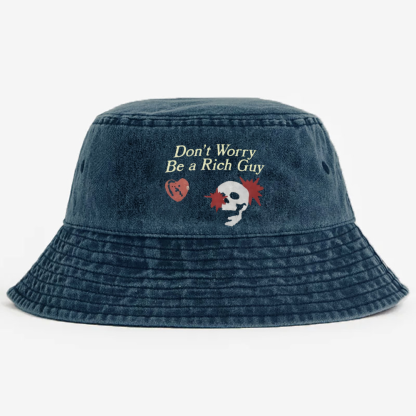 Don't Worry Be A Rich Guy Pods  Bucket Hat Unmatched Comfort and Style
