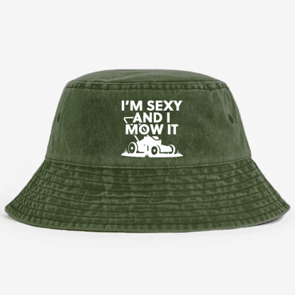 I'm Sexy And I Mow It Pods Bucket Hat 