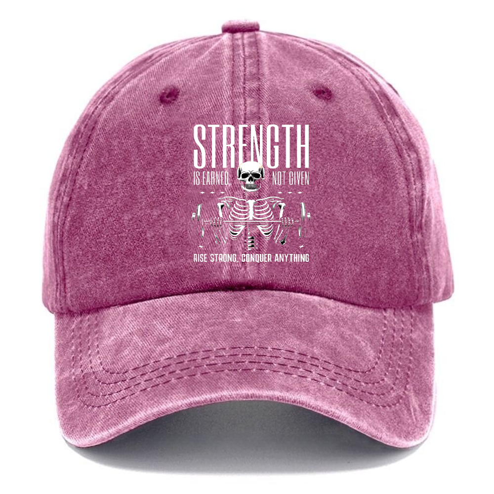 Strength Is Earned Not Given Rise Strong Conqure Anything Baseball Hat