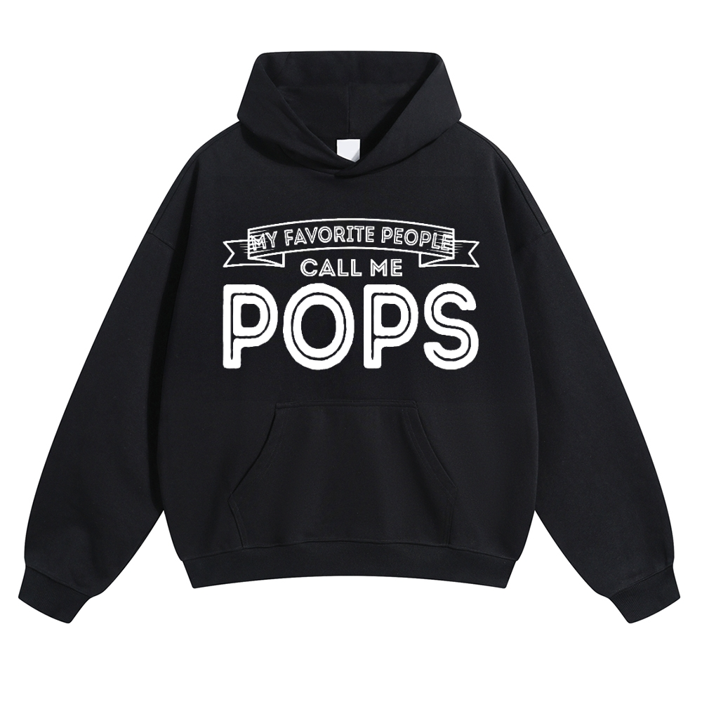 My Favorite People Call Me Pops Pods Hoodie