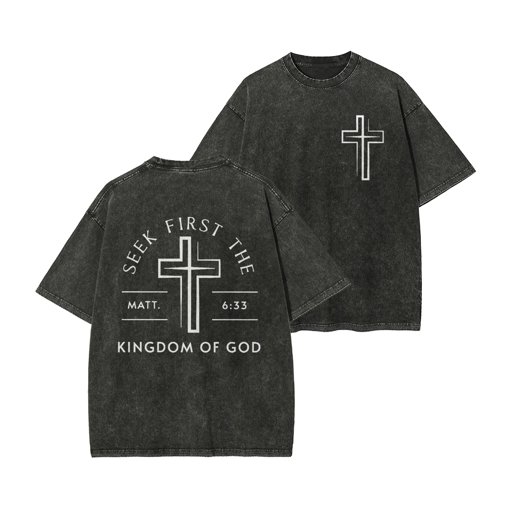 Seek First The Kingdom Of God Christian Men's Casual Washed Cotton T-shirt
