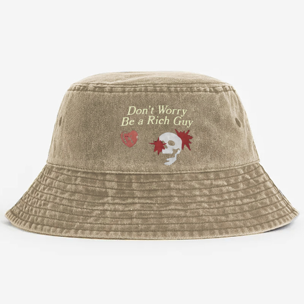 Don't Worry Be A Rich Guy Pods  Bucket Hat Unmatched Comfort and Style