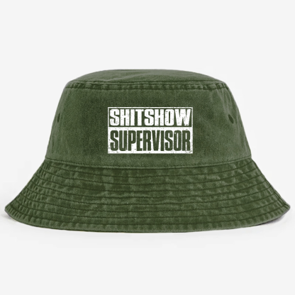 Shit Show Supervisor Exclusive Custom Bucket Hat Unmatched Comfort and Style